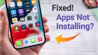 Apps Not Installing on iPhone 10 Best Ways to Fix It [upl. by Suolkcin]