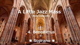 A Little Jazz Mass 4 Benedictus for soprano [upl. by Nyleaj]