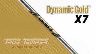 Dynamic Gold X7 Iron Shaft  True Temper Golf [upl. by Mark]