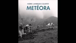 Harris Lambrakis Quartet  Myrto [upl. by Alwin]