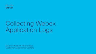 Collecting Webex Application Logs [upl. by Cocke679]