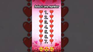 ✨Select one number😜 choose any number  choose one number love shorts puzzle [upl. by Duntson254]