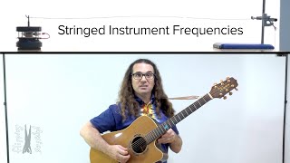 Stringed Instrument Frequencies [upl. by Peckham]