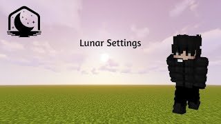 My Lunar Settings [upl. by Emile896]