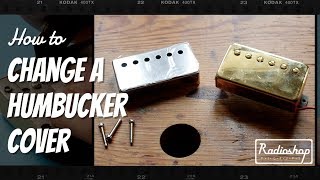 How to Change  Remove  Install a Humbucker Cover [upl. by Edithe612]