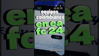 EQUIPOS COLOMBIANOS EN EA FC 24 ⚽  Nintendo Switch 🎮🕹️ [upl. by Perloff]