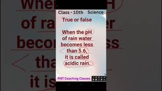 when the ph of rain water becomes less than 56 it is called acidic rain  true false shorts short [upl. by Paucker]