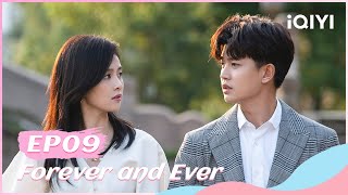 🍏 【FULL】一生一世 EP09  Forever and Ever  iQIYI Romance [upl. by Labotsirhc]