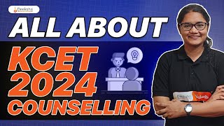 KCET 2024 Counselling Complete Details [upl. by Nalra629]