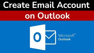 How to Create Outlook Email Account  Step By Step Guide [upl. by Misab]