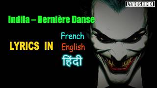 Indila  Dernière Danse Furkan Emre Lyrics in  Hindi  French  English [upl. by Aileahcim]