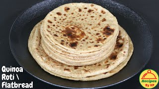 Quinoa roti recipe how to make gluten free quinoa flatbread chapati for weight loss [upl. by Arni105]