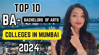 TOP 10 BA BACHELORS OF ARTS COLLEGES IN MUMBAI 2024 HONEST RANKING ADMISSION PROCESS [upl. by Ahsiryt]