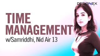 Time management  Samriddhi Uniyal NID AIR amp NIFT AIR 51 [upl. by Aihsatan]