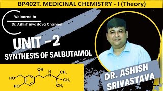 SYNTHESIS OF SALBUTAMOL  MEDICINAL CHEMISTRY  GPAT  BPharm 4th SEMESTER [upl. by Attenor]