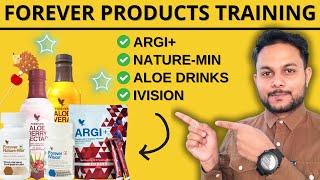 Forever Products Training  ARGI  NatureMin  Aloe Drinks  iVision [upl. by Calbert]