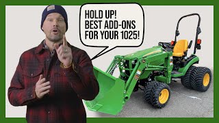 50 ADDONS ACCESSORIES amp ATTACHMENTS FOR THE JOHN DEERE 1025R 🚜🧑‍🌾 [upl. by Emilia]