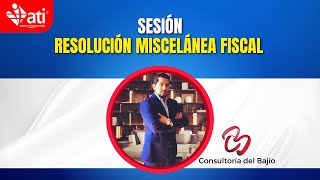 Resolución Miscelánea Fiscal [upl. by Shiff]