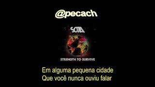 SOJA  Everything Changes legendado [upl. by Enowtna553]