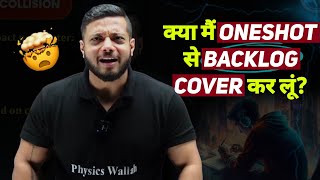 Oneshot से Backlog Cover 🤯How To Clear Backlog I Jee Pro Tips 🤯  IIT JEE  Rajwant Sir PW [upl. by Proud]