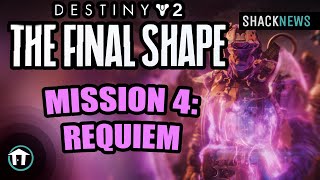 Mission 4 Requiem Walkthrough  Destiny 2 The Final Shape [upl. by Nylloh]