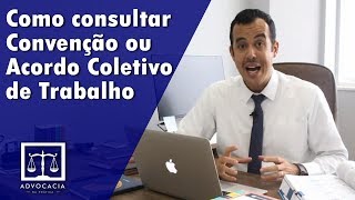 Como consultar Convenção ou Acordo Coletivo de Trabalho [upl. by Asfah369]