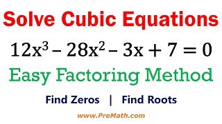 Solve Cubic Equations  Easy Factoring Method [upl. by Fowkes]