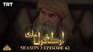 Ertugrul Ghazi Urdu  Episode 62  Season 3 [upl. by Dibri]