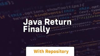 java return finally [upl. by Ettellocin]