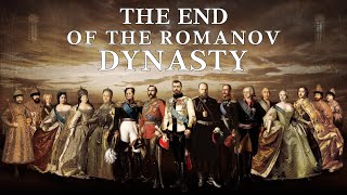 The End of the Romanov Dynasty [upl. by Llydnek440]