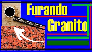 Granito  Como Furar Granito para colocar parafuso  FAÇA VOCÊ MESMO  DIY [upl. by Aoniak]