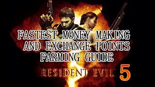 Resident Evil 5  Fastest MoneyExchange Points Farming Guide [upl. by Akyeluz770]