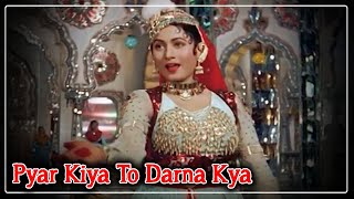 Pyar Kiya To Darna Kya Video Song  Mughal E Azam Movie  Lata MangeshkarDilip KumarMadhubala [upl. by Lutero180]