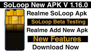 Soloop New App In Realme Device  Soloop Application Soloop v1160 APK Soloop update APK Download [upl. by Adiaj]