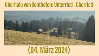 Sonthofen Unterried  Oberried 04 März 2024 ￼ [upl. by Trever]