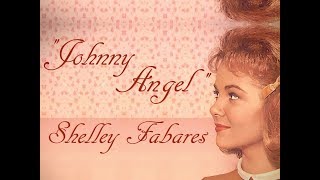 quotJohnny Angelquot Lyrics 💖 SHELLEY FABARES 💖 1962 [upl. by Ocicnarf]