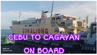 COKALIONG SHIPPING CEBU TO CDO ON BOARD [upl. by Hedgcock]