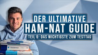 HAMNat 2024  Dein Guide ins Medizinstudium  Der PrÃ¼fungstag 68 [upl. by Gelasias]