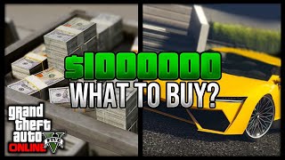 WHAT TO BUY WITH 1000000 IN GTA ONLINE [upl. by Buskirk]