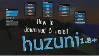 TUTORIAL How to install HUZUNI Hack Client on Minecraft 18 [upl. by Akinehs]