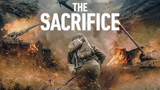 THE SACRIFICE  Free 2023 Action Movie  The Korean War [upl. by Elish]