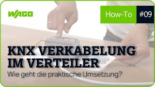 Wie setzt man KNX Verkabelung im Verteiler praktisch um  Stay Connected [upl. by Anirahs]