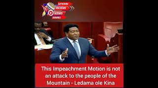 This Impeachment Motion is not an attack to the people of the Mountain  Senator Ledama ole Kina [upl. by Dorise395]