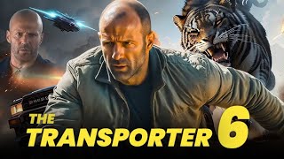 The Transporter 6 2024 Movie  Jason Statham Shu Qi amp Matt Schulze  Review amp Facts [upl. by Ajile]