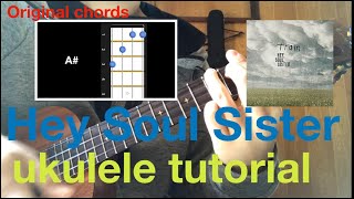 Lv5【original chords by Train】Hey Soul Sisterukulele tutorial [upl. by Anahsek]