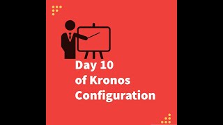 Day 10 of Kronos Configuration Overtime [upl. by Haret]