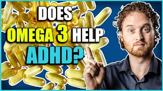 Omega 3 Fish Oil How Fish Oil Helps With ADHD [upl. by Naivart]