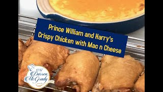 The Royal Chef Reveals Prince William and Harrys Childhood Crispy Chicken with Mac and Cheese [upl. by Garnes21]