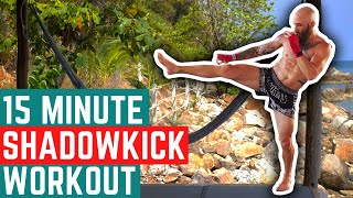 15 Minute Shadow KICKING Workout for Muay Thai [upl. by Nivk976]