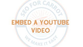 How to embed a youtube video onto your Carrot website [upl. by Sherrod]